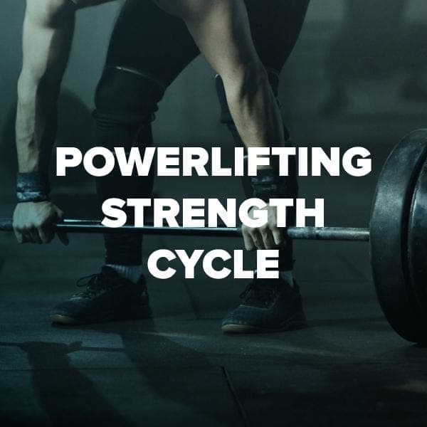 Powerlifting Strength Cycle